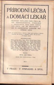 Jan Šimša: Přírodní léčba a domácí lékař - díl I.