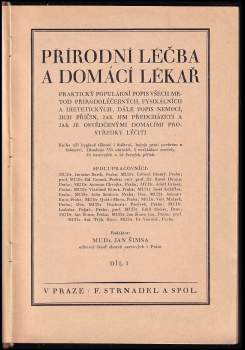 Jan Šimša: Přírodní léčba a domácí lékař - díl I.