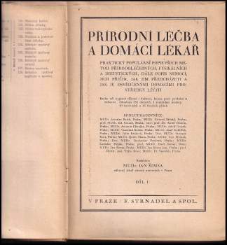 Jan Šimša: Přírodní léčba a domácí lékař - díl I.