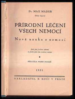 Max Mader: Přírodní léčení všech nemocí