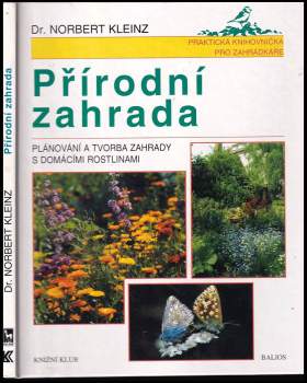 Norbert Kleinz: Přírodní zahrada