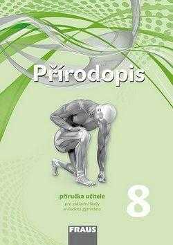 Ivana Pelikánová: Přírodopis 8