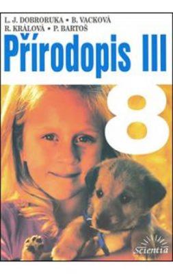 Přírodopis III pro 8. ročník základní školy