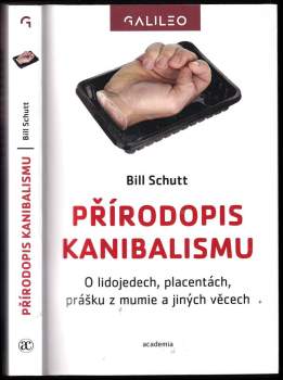 Bill Schutt: Přírodopis kanibalismu