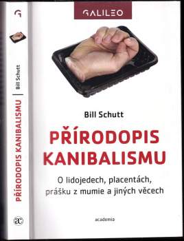 Bill Schutt: Přírodopis kanibalismu