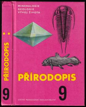 Přírodopis [pro 9. ročník základních devítiletých škol]