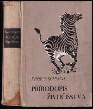 Přírodopis živočišstva pro vyšší ústavy, učitelstvo a přátele přírody vůbec