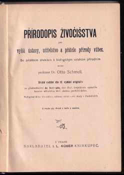Otto Schmeil: Přírodopis živočišstva pro vyšší ústavy, učitelstvo a přátele přírody vůbec