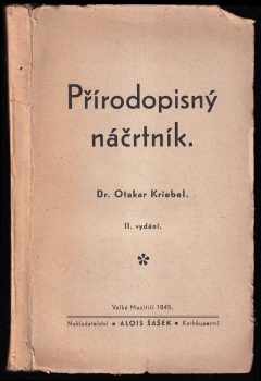 Otakar Kriebel: Přírodopisný náčrtník