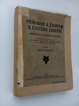 Přírodou a životem k čistému lidství