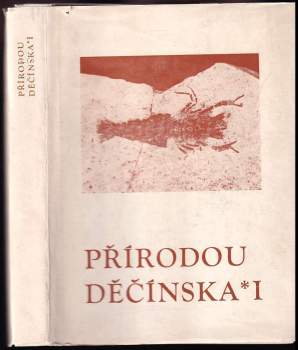 Přírodou Děčínska I
