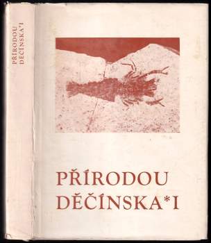 Přírodou Děčínska I