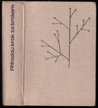 Jiří Felix: Přírodou krok za krokem