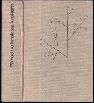 Jiří Felix: Přírodou krok za krokem