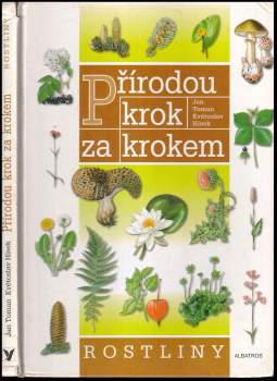 Jan Toman: Přírodou krok za krokem