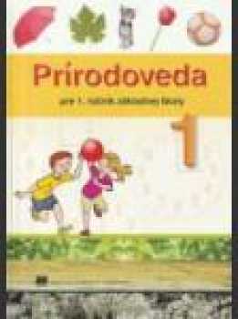 Prírodoveda pre 1. ročník základnej školy