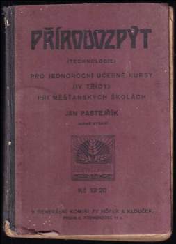 Přírodozpyt (technologie) pro IV. třídy měšťanských škol