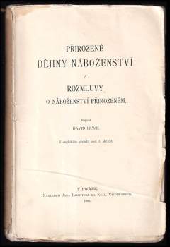 David Hume: Přirozené dějiny náboženství ; a Rozmluvy o náboženství přirozeném