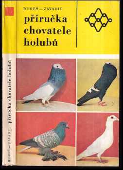 Jan Bureš: Příručka chovatele holubů