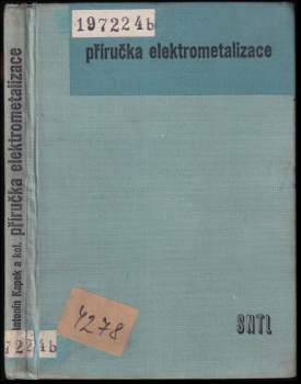 Antonín Kapek: Příručka elektrometalizace