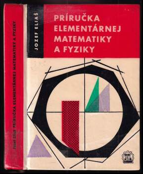 Príručka elementárnej matematiky a fyziky
