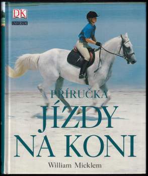 William Micklem: Příručka jízdy na koni