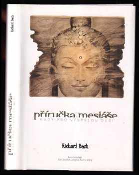 Richard Bach: Příručka mesiáše - rady pro vyspělou duši
