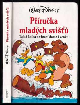 Walt Disney: Příručka mladých svišťů