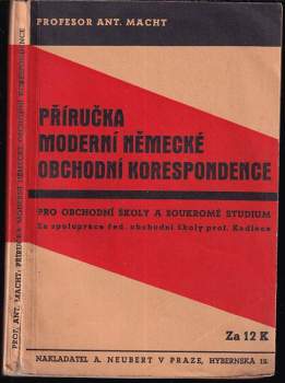 Příručka moderní německé obchodní korespondence pro školy obchodní a studium soukromé