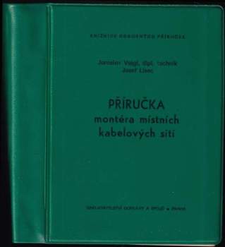 Příručka montéra místních kabelových sítí