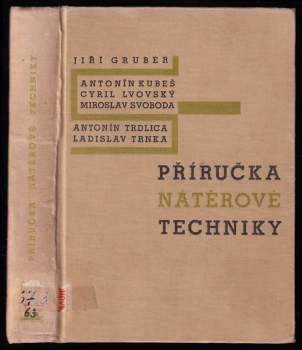 Jiří Gruber: Příručka nátěrové techniky