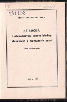 František Pražský: Příručka o přepočítávání cenové hladiny stavebních a montážních prací