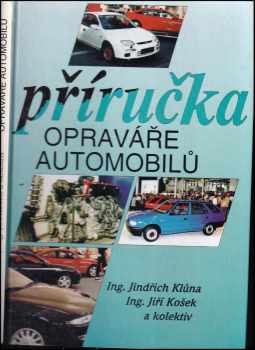 Jindřich Klůna: Příručka opraváře automobilů