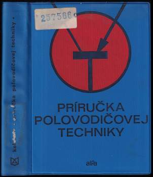Bedrich Formánek: Príručka polovodičovej techniky