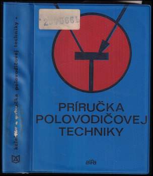 Bedrich Formánek: Príručka polovodičovej techniky