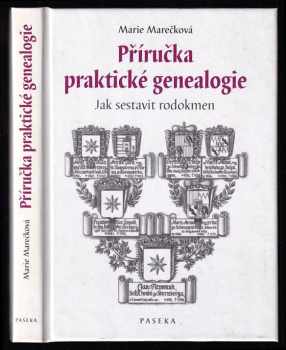 Marie Marečková: Příručka praktické genealogie