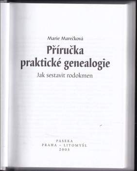 Marie Marečková: Příručka praktické genealogie
