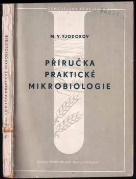 Příručka praktické mikrobiologie