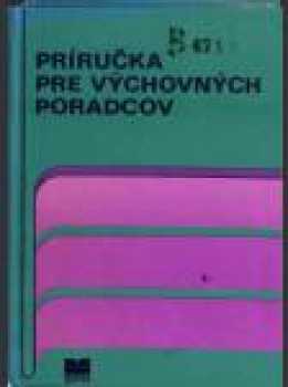Príručka pre výchovných poradcov