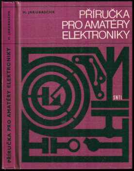 Příručka pro amatéry elektroniky