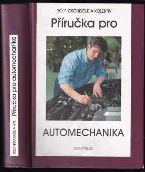 Rolf Gscheidle: Příručka pro automechanika