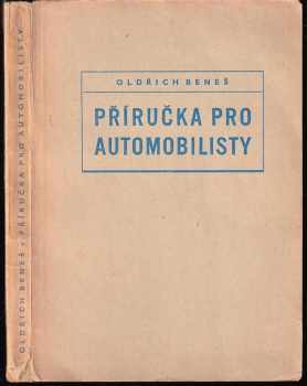 Oldřich Beneš: Příručka pro automobilisty