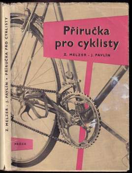 Zdeněk Melzer: Příručka pro cyklisty