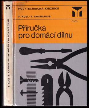 František Kramerius: Příručka pro domácí dílnu
