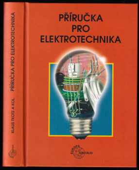 Příručka pro elektrotechnika - Klaus Tkotz (2006, Europa - Sobotáles) - ID: 807299