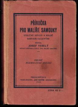 Josef Veselý: Příručka pro malíře samouky