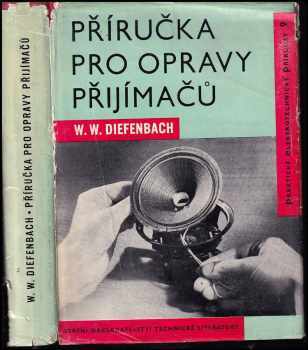 Werner W Diefenbach: Příručka pro opravy přijímačů