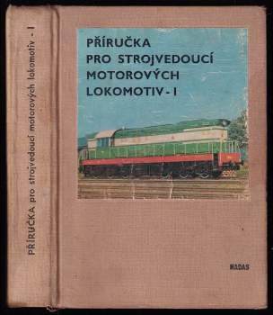 Příručka pro strojvedoucí motorových lokokomotiv