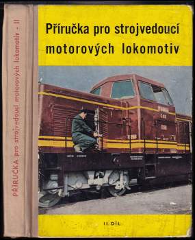 Příručka pro strojvedoucí motorových lokomotiv