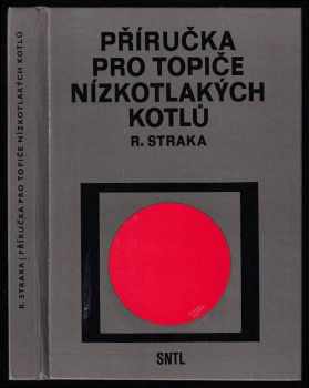 Příručka pro topiče nízkotlakých kotlů